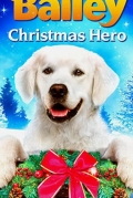 Приключения Бэйли: Рождественский герой