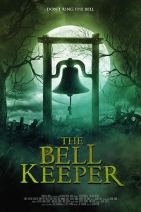 Хранитель колокола / Белл-Лейк. Озеро демонов